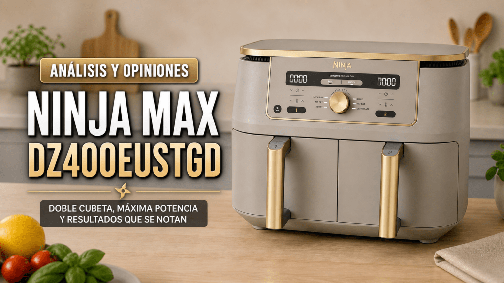 Ninja MAX DZ400EUSTGD opiniones y análisis